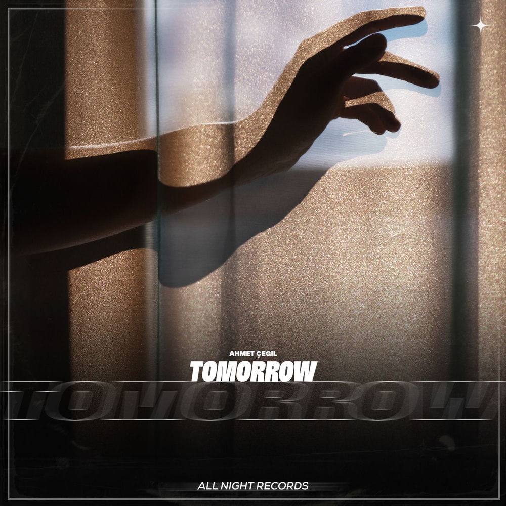 Tomorrow - Ahmet Çeğil