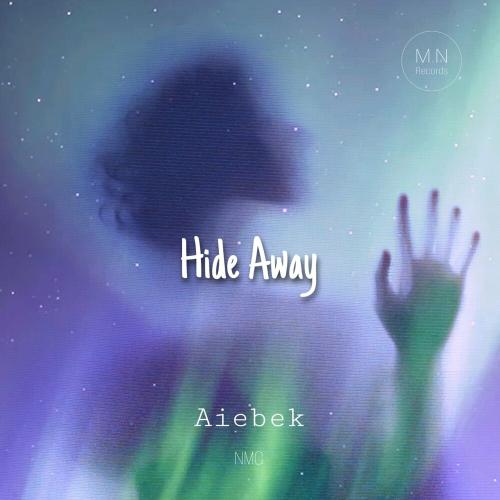 Hide Away - Aiebek & NMG