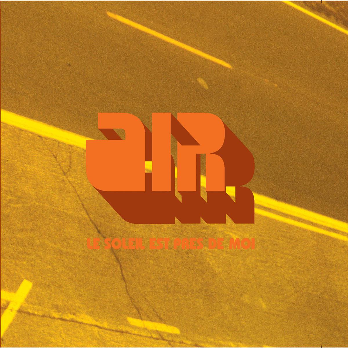 Le Soleil est pres de moi - Air