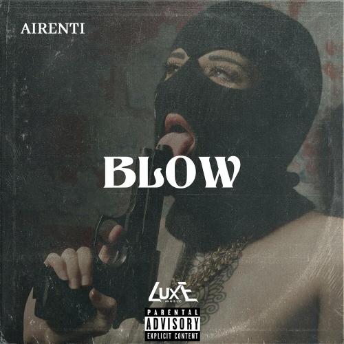 BLOW - AIRENTI