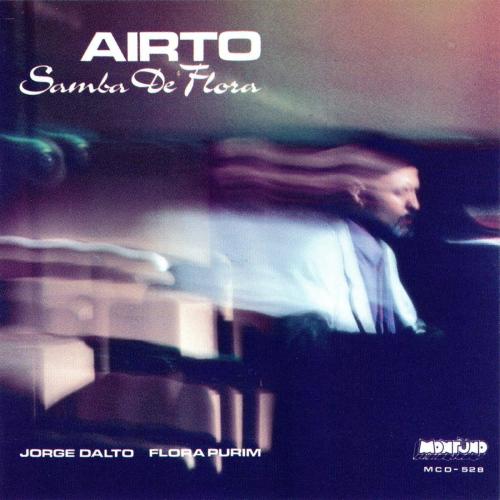 Airto - Samba De Flora