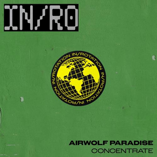Concentrate - Airwolf Paradise