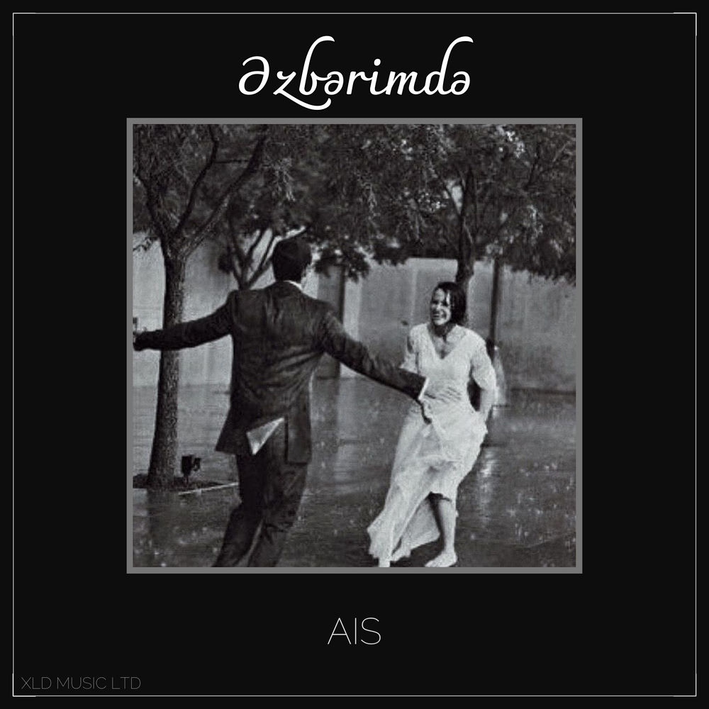 Əzbərimdə - Ais