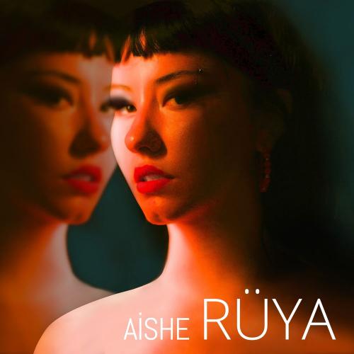 Aishe - Rüya