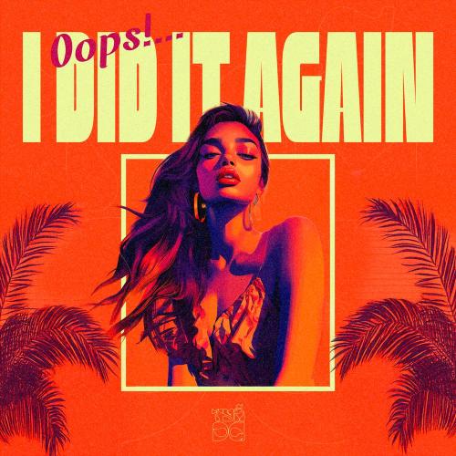 Aize, Sakko, Danna Max - Oops. l Did It Again