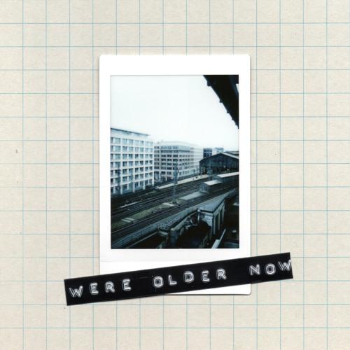 AK - We're Older Now