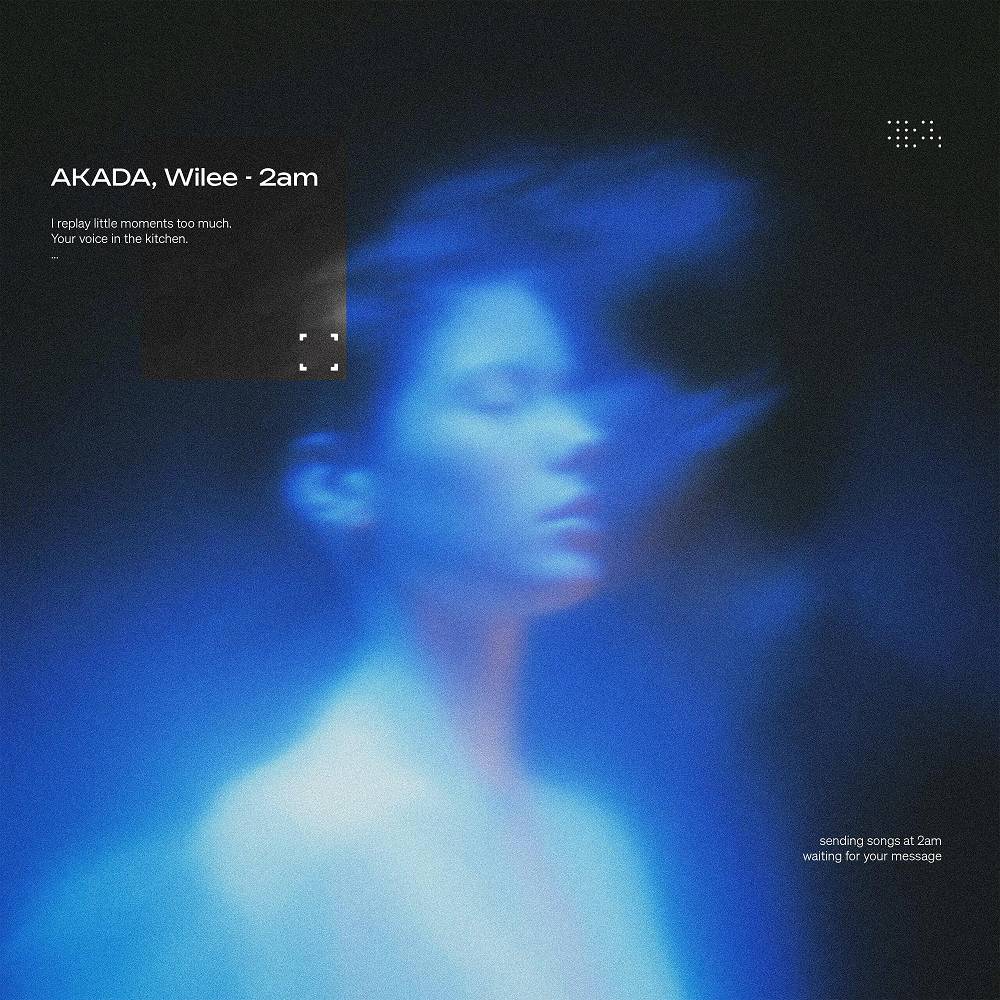 Akada & Wilee - 2am