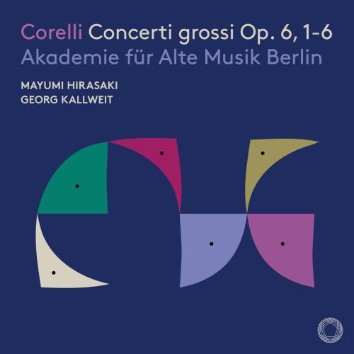 Akademie fur Alte Musik Berlin & Georg Kallweit - Concerto grosso in D Major, Op. 6 No. 4 II. Adagio