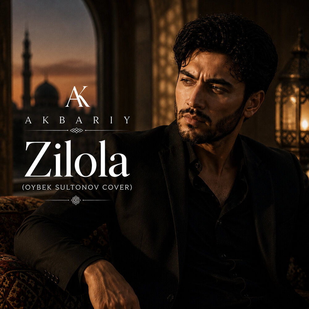 Zilola (Oybek Sultonov cover) - Akbariy