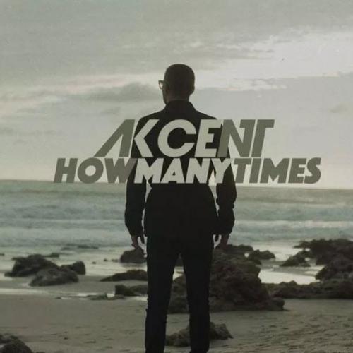 How Many Times - Akcent