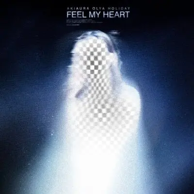 Feel My Heart - akiaura, Olya Holiday