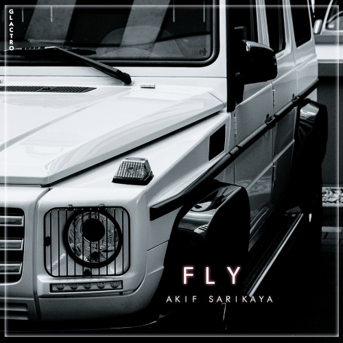 Fly - Akif Sarıkaya