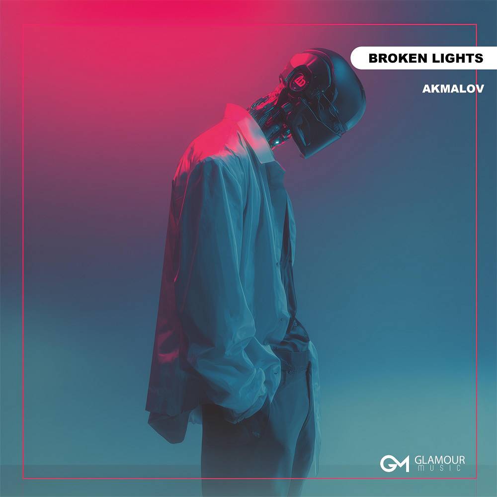 Broken Lights - Akmalov