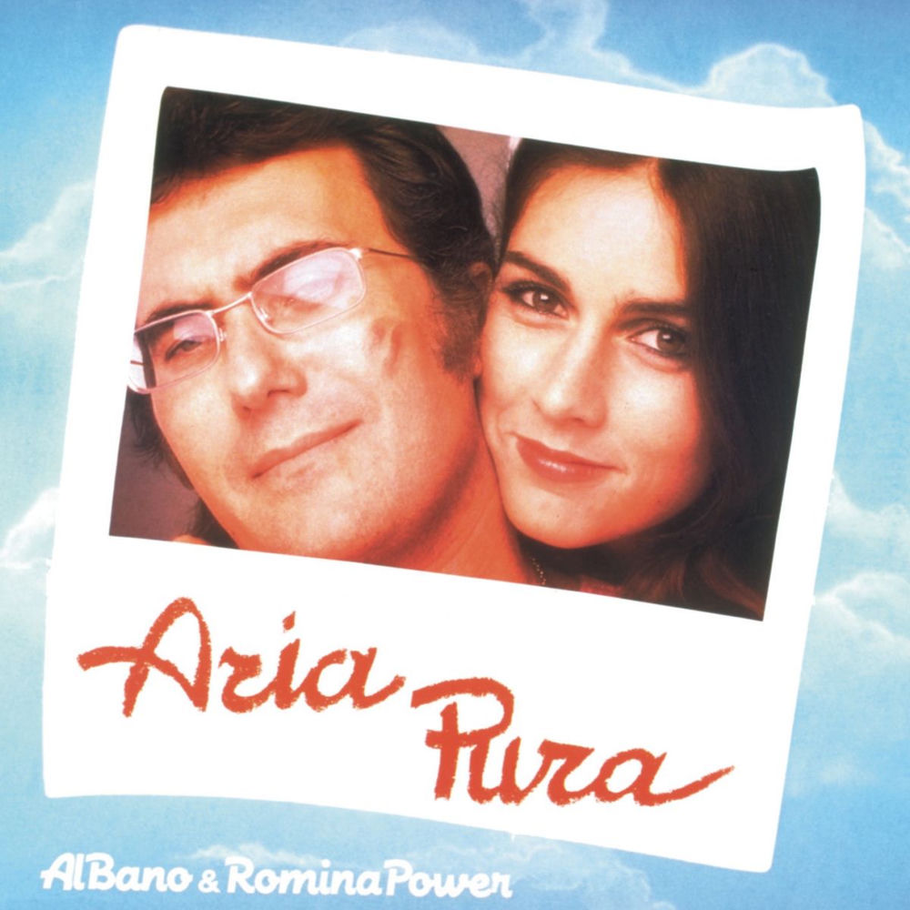 Aria Pura - Al Bano & Romina Power