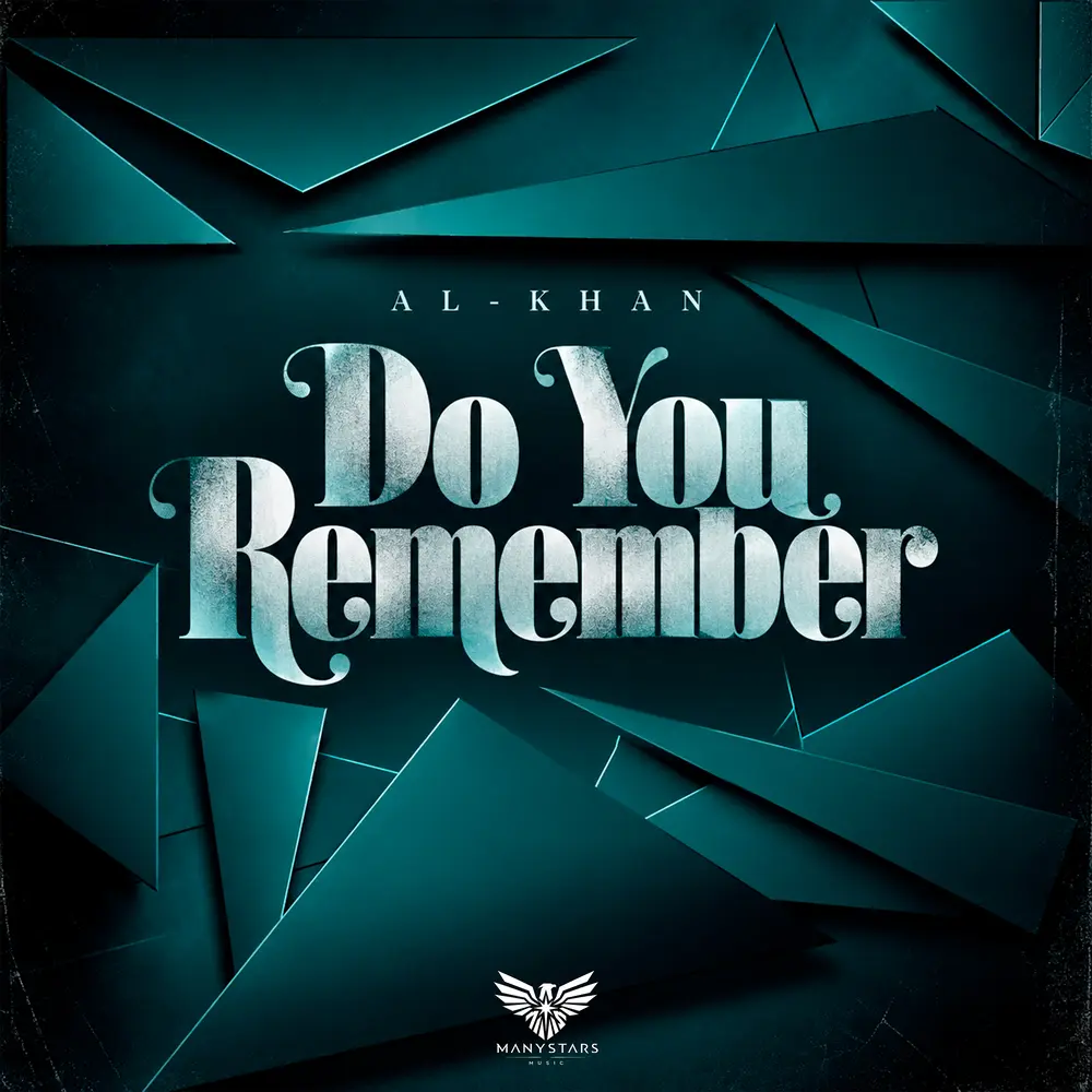 Do You Remember - Al-khan
