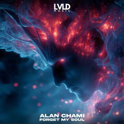 Forget My Soul - Alan Chami