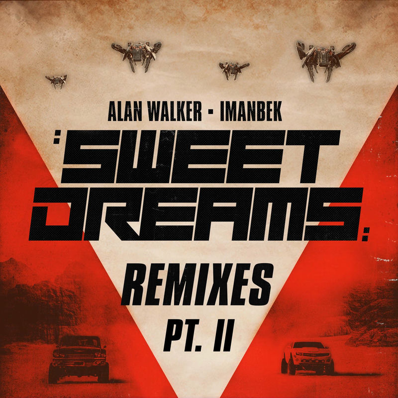 Sweet Dreams (Feat. Imanbek) (Des3ett Remix) - Alan Walker feat. Imanbek & Des3Ett