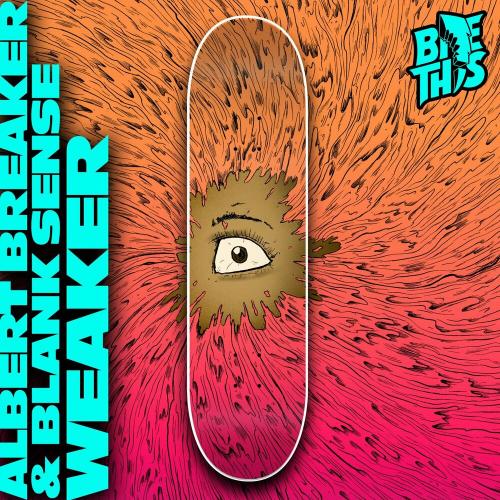 Albert Breaker feat. Blank Sense - Weaker