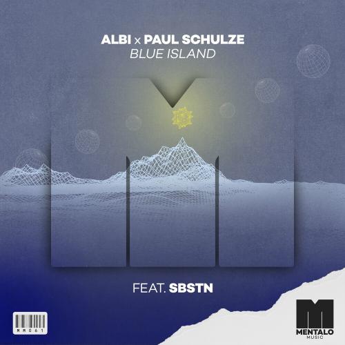 Albi & Paul Schulze feat. SBSTN - Blue Island