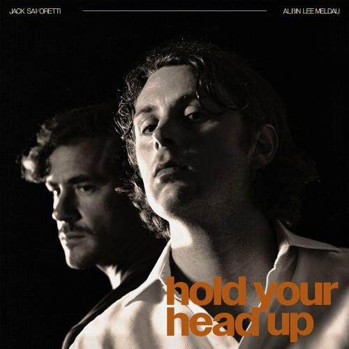 Albin Lee Meldau & Jack Savoretti - Hold Your Head Up