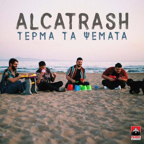 Terma Ta Psemata - Alcatrash