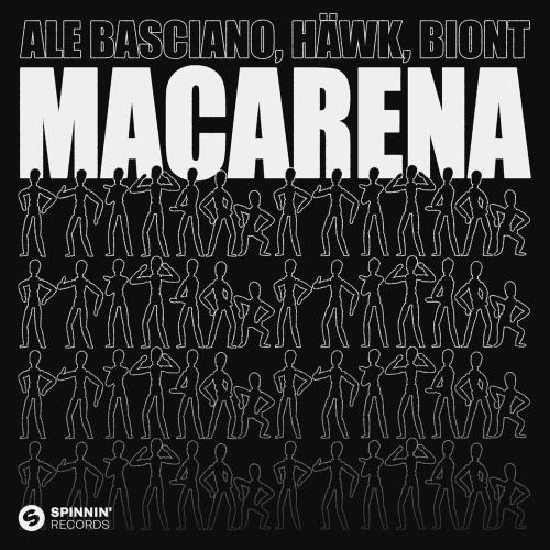 Ale Basciano, Häwk & Biont - Macarena