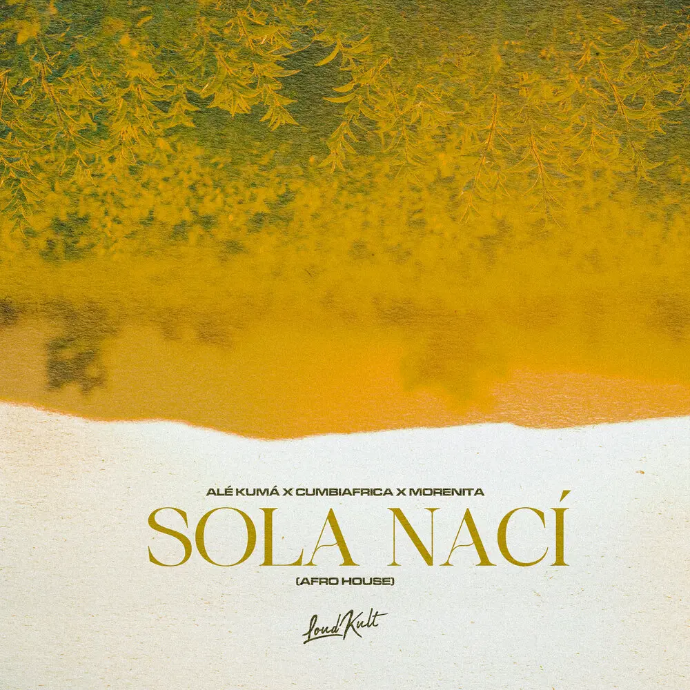 Sola Nací (Afro House) - Alé Kumá, Cumbiafrica, Morenita, Paradise Inc