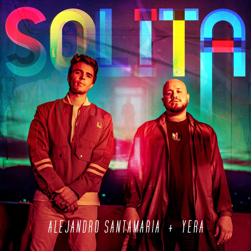 Alejandro Santamaria & Yera - Solita