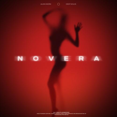 Aleks Born & Deep Koliis - Novera