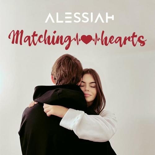 Alessiah - Matching Hearts