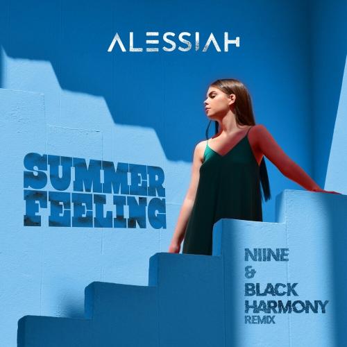 Alessiah - Summer Feeling (Niine x Black Harmony Remix)