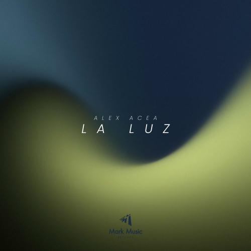 ALEX ACEA - La Luz