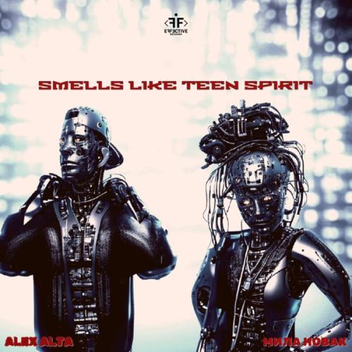 Alex Alta & Мила Новак - Smells Like Teen Spirit