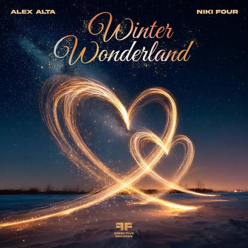 Winter Wonderland - Alex Alta & Niki Four