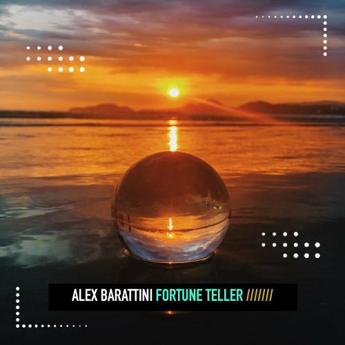 Alex Barattini - Fortune Teller (Instrumental Edit)