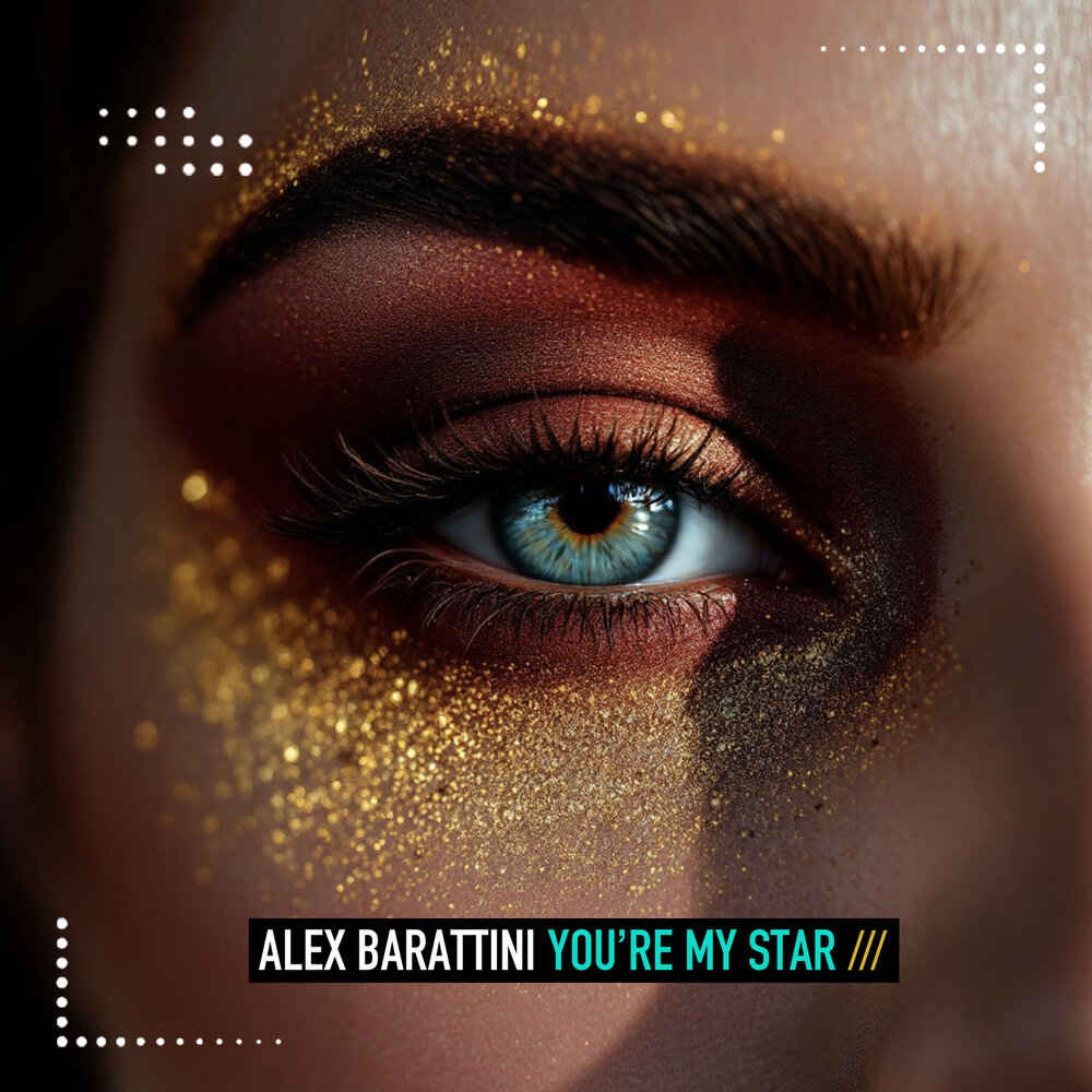 You're My Star - Alex Barattini