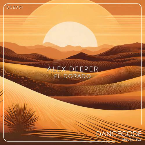 Alex Deeper - El Dorado