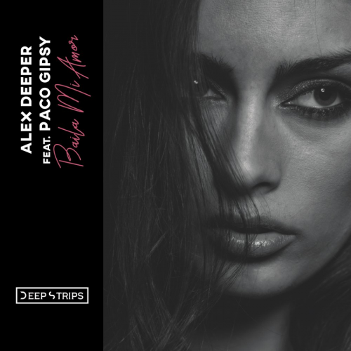 Alex Deeper & Paco Gipsy - Mi Amor