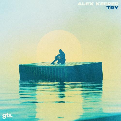 Try - Alex Keeper