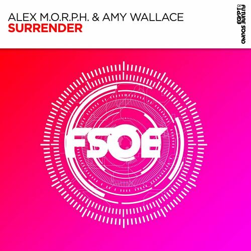 Surrender - Alex M.O.R.P.H. feat. Amy Wallace