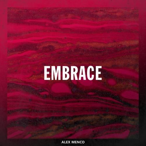 Embrace - Alex Menco