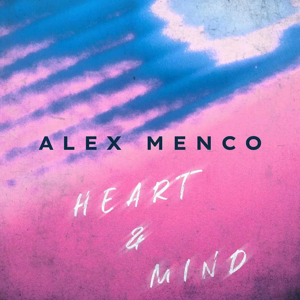 Heart & Mind - Alex Menco