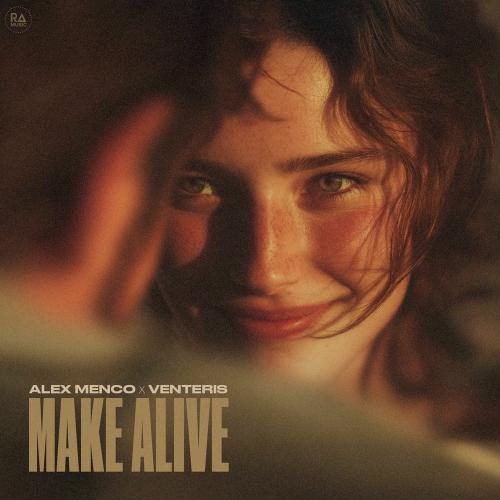 Alex Menco & Venteris - Make Alive