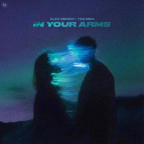 Alex Menco & Yes Man - In Your Arms