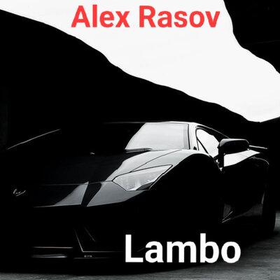 Alex Rasov - Lambo