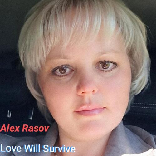 Alex Rasov - Love Will Survive