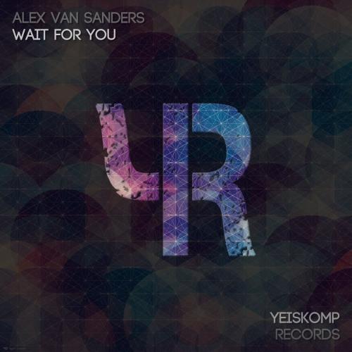 Alex van Sanders - Wait For You 