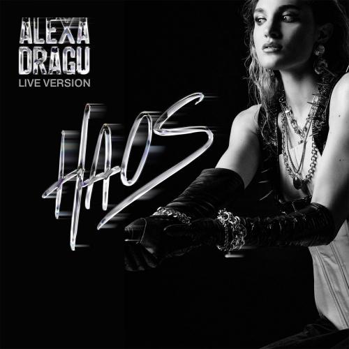 Alexa Dragu - Haos (Live Session)