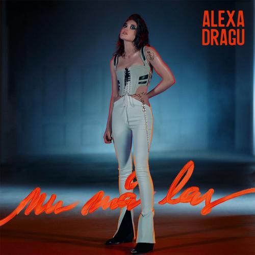 Alexa Dragu - Nu ma las