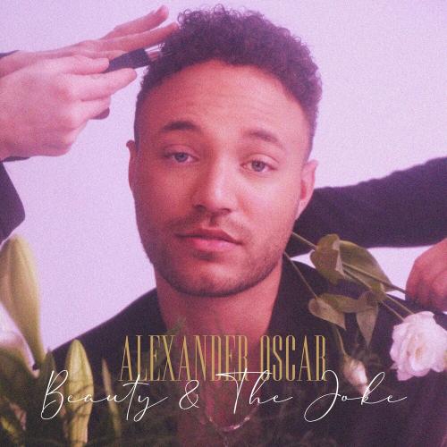 Alexander Oscar - Beauty and The Joke
